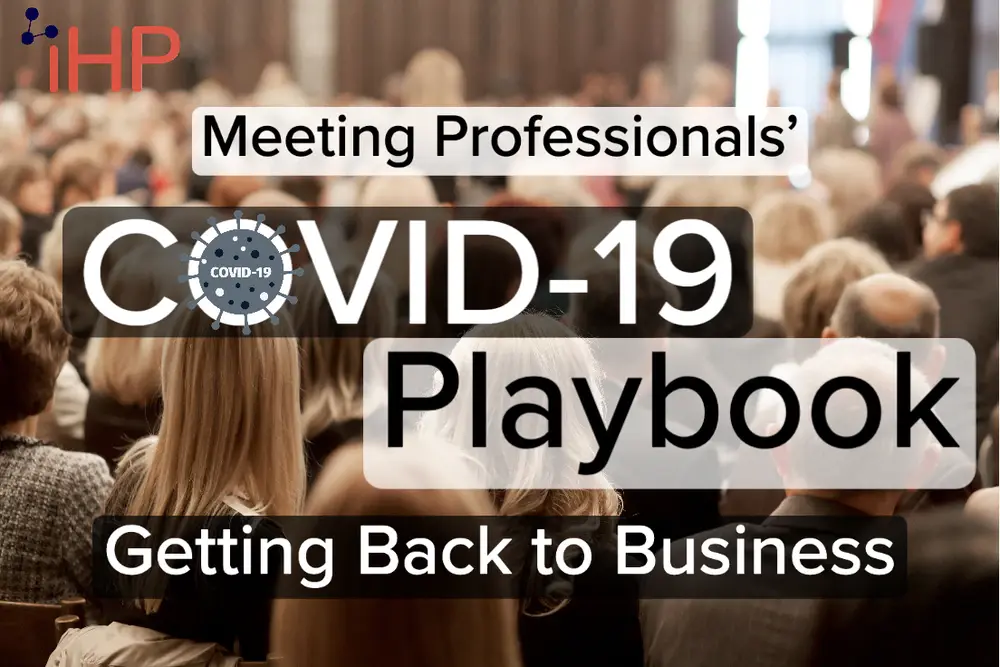 Meeting Professionals' COVID-19 Playbook - Getting Back to Business